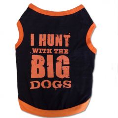Dog Tank Top | I Hunt With The Big Dogs | Black Shirt For Dogs | Size XS - L